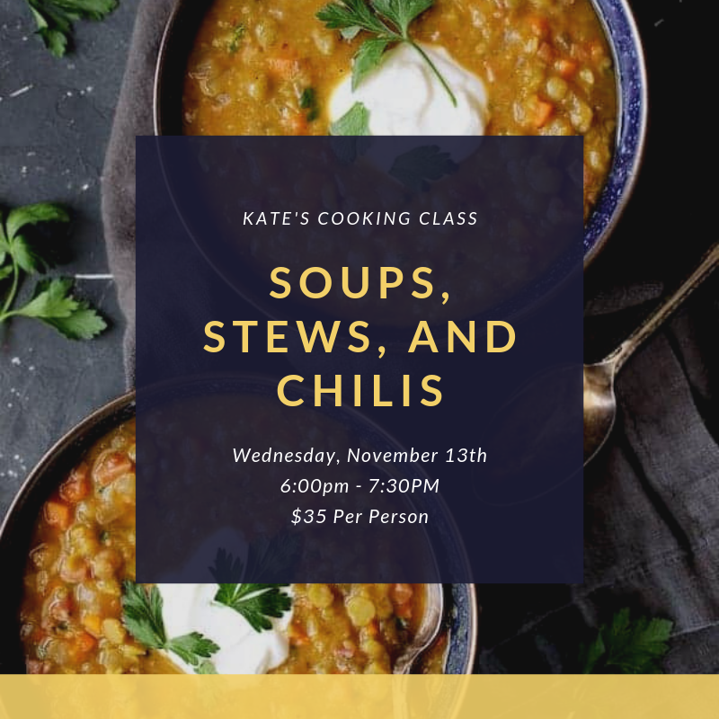 Soups, Stews, and Chilis Kates Catering